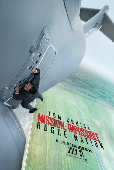 『ミッション：インポッシブル/ローグ・ネイション』のポスター集